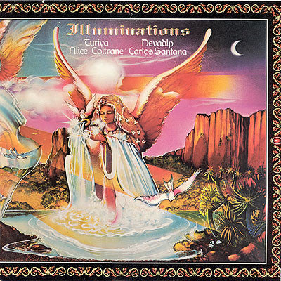 Devadip Carlos Santana & Turiya Alice Coltrane ‎– Illuminations