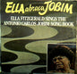 Ella Fitzgerald - Ella Abraça Jobim - Ella Fitzgerald Sings The Antonio Carlos Jobim Song Book