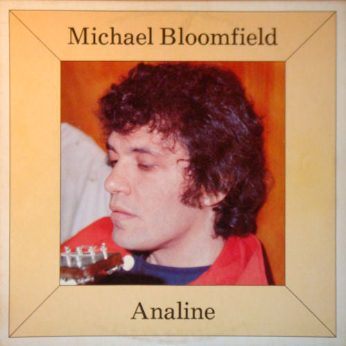 Mike Bloomfield - Analine