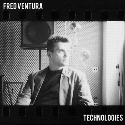 Fred Ventura - Technologies