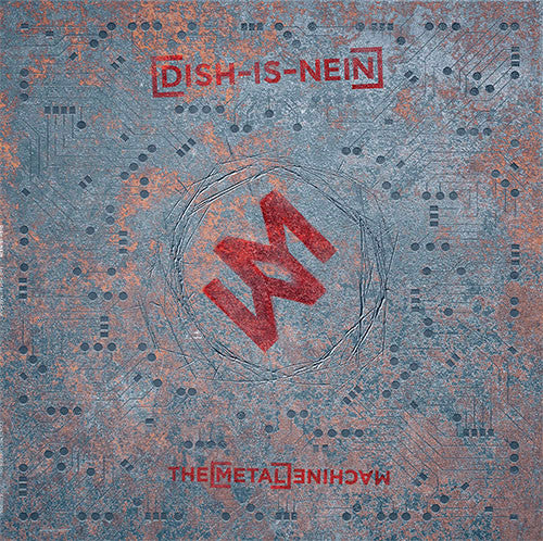 Dish-is-nein - The Metal Machine ( nuovo )