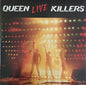 Queen - Live Killers