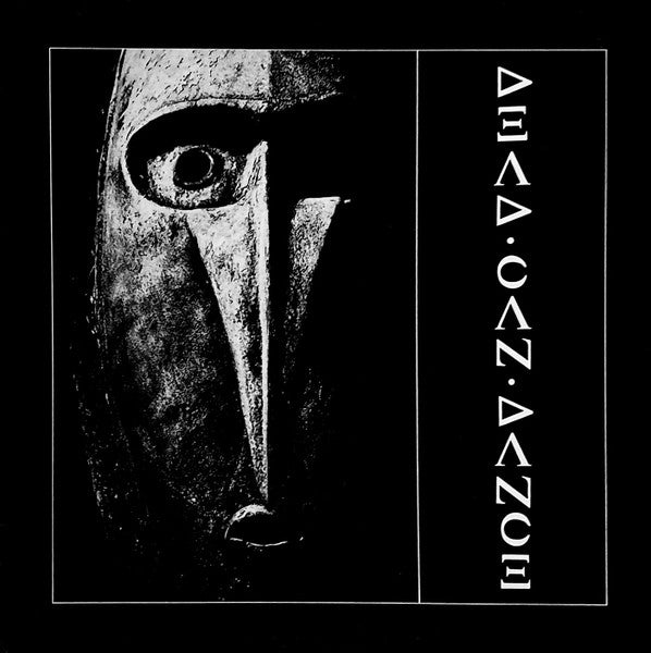 Dead Can Dance - Dead Can Dance