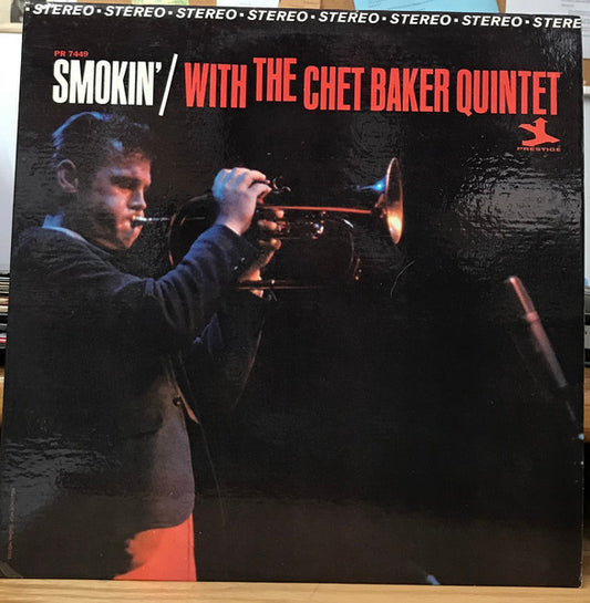 The Chet Baker Quintet - Smokin' With The Chet Baker Quintet