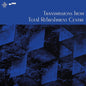 Various - Transmissions From Total Refreshment Centre (nuovo)