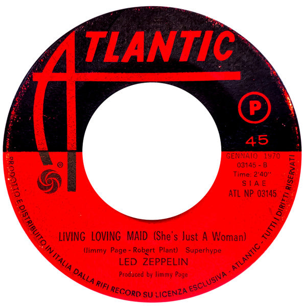 Led Zeppelin - Whole Lotta Love / Living Loving Maid (She's Just A Woman) (7")
