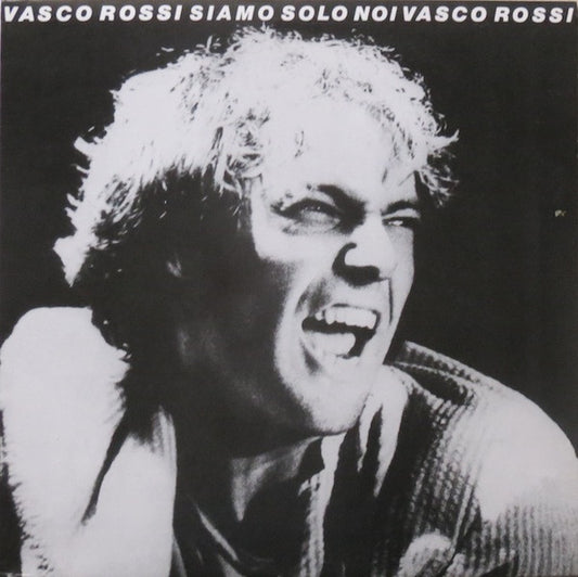 Vasco Rossi - Siamo Solo Noi