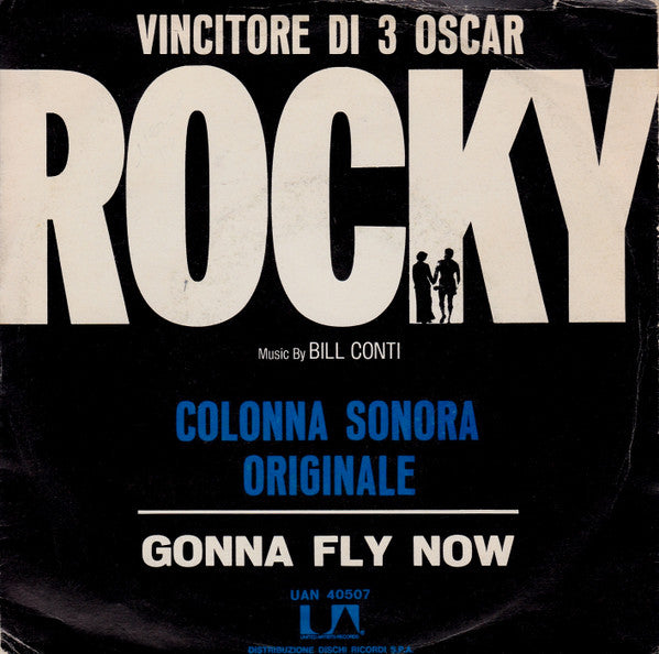 Bill Conti - Gonna Fly Now (7")