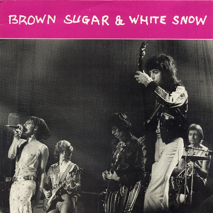 The Rolling Stones - Brown Sugar & White Snow (unofficial)