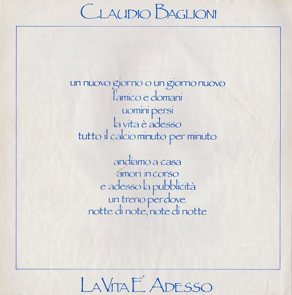 Claudio Baglioni - La Vita È Adesso