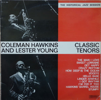 Coleman Hawkins - Classic Tenors - The Historical Jazz Session