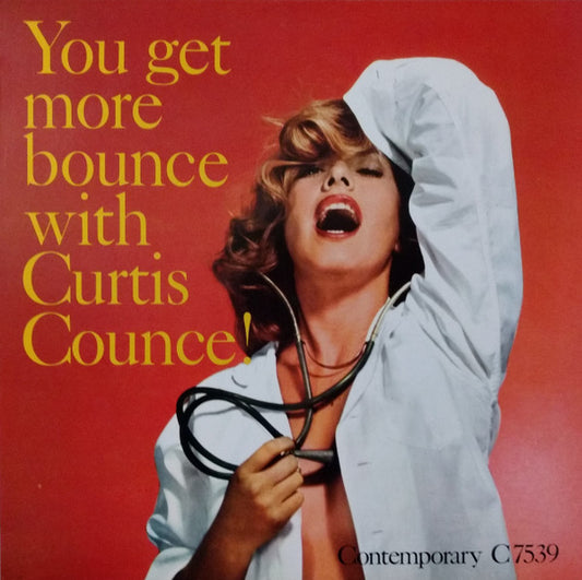 The Curtis Counce Group - You Get More Bounce With Curtis Counce!