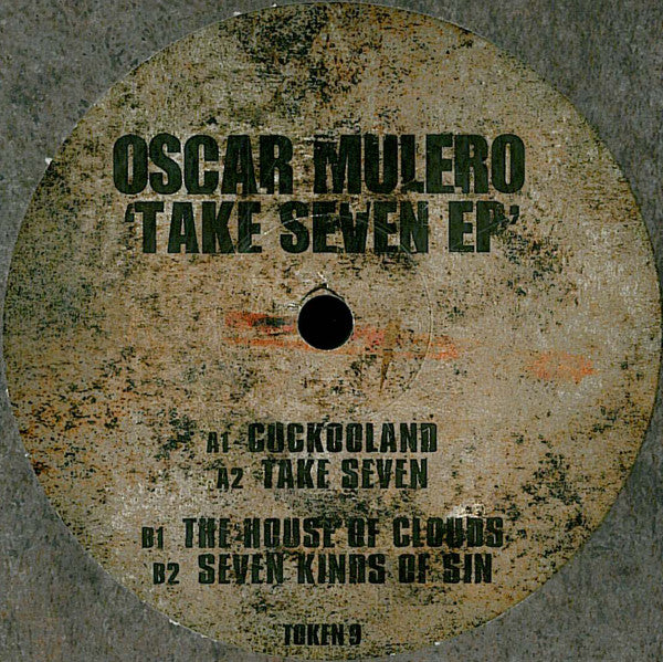 Oscar Mulero - Take Seven EP