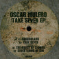 Oscar Mulero - Take Seven EP