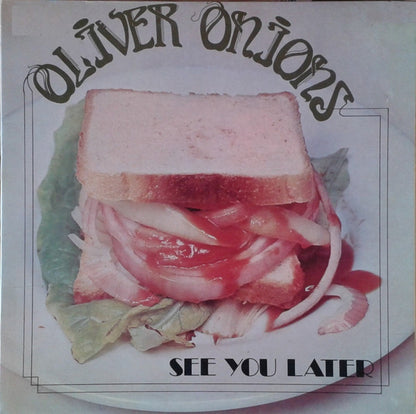 Oliver Onions - See You Later