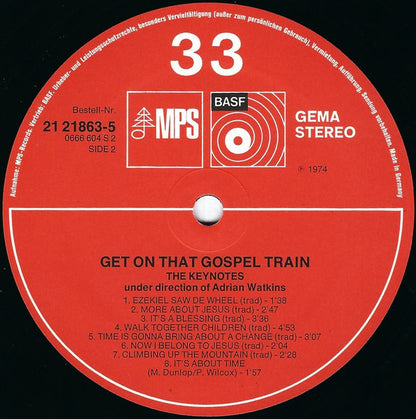 The Keynotes - Get On That Gospel Train