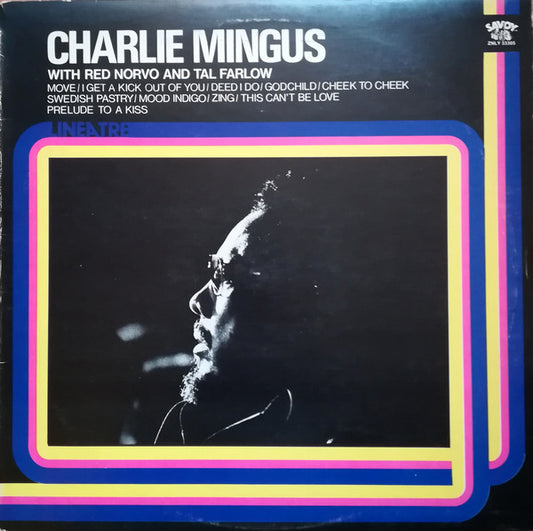 Charlie Mingus With Red Norvo And Tal Farlow ‎– Charlie Mingus With Red Norvo And Tal Farlow