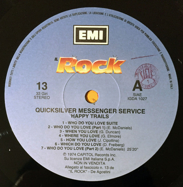 Quicksilver Messenger Service - Happy Trails