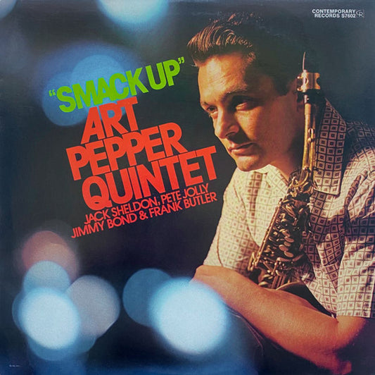 Art Pepper Quintet - Smack Up