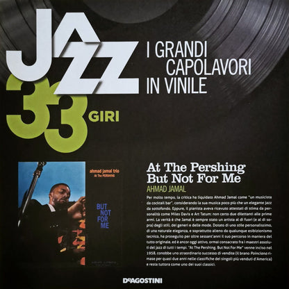 Ahmad Jamal Trio - Ahmad Jamal At The Pershing / But Not For Me - (sigillato)