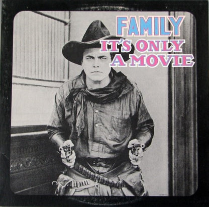 Family - It's Only A Movie