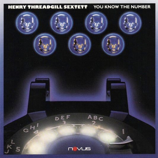 Henry Threadgill Sextett - You Know The Number