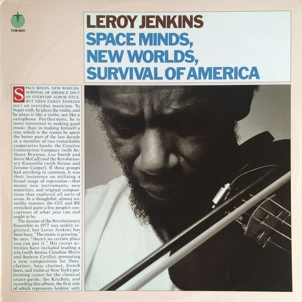 Leroy Jenkins - Space Minds, New Worlds, Survival Of America