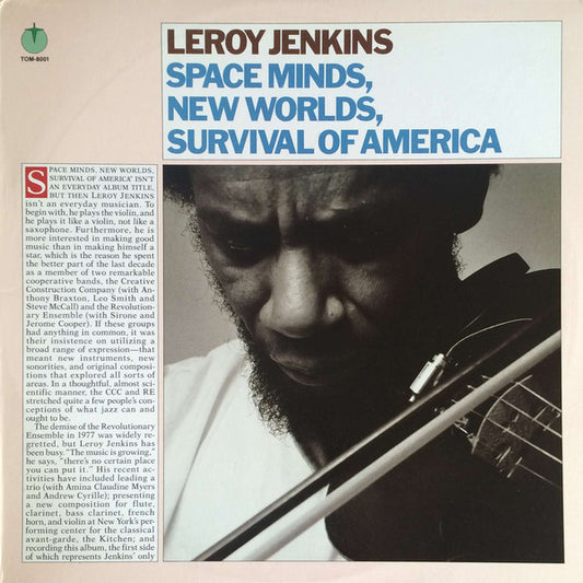 Leroy Jenkins - Space Minds, New Worlds, Survival Of America
