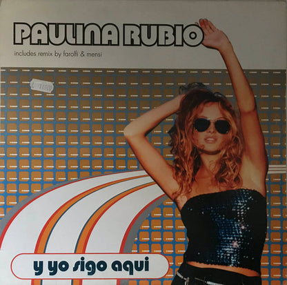 Paulina Rubio - Y Yo Sigo Aqui