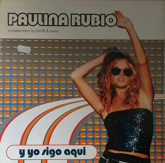 Paulina Rubio - Y Yo Sigo Aqui