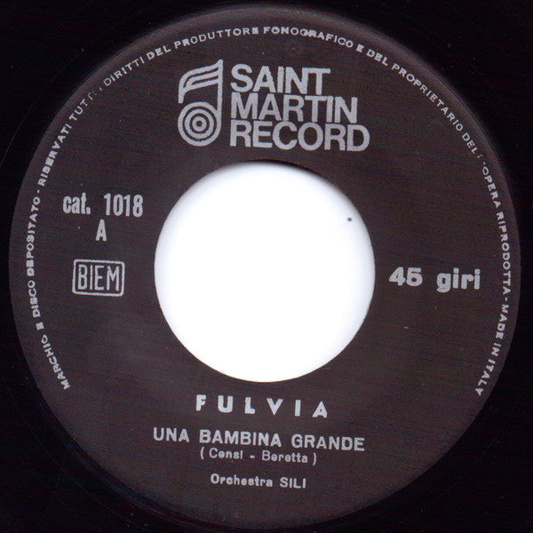 Fulvia - Una Bambina Grande / Siamo Noi