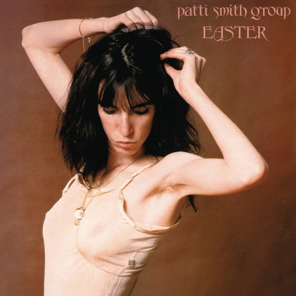 Patti Smith Group - Easter (nuovo)