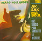 Marc Hollander - Onze Danses Pour Combattre La Migraine.
