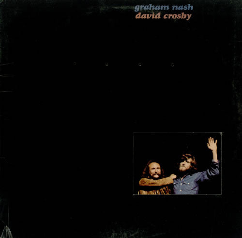 Crosby & Nash - Graham Nash / David Crosby