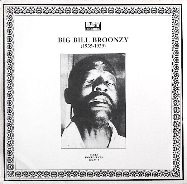 Big Bill Broonzy - Big Bill Broonzy (1935-1939)
