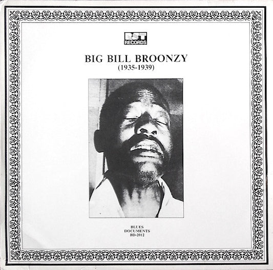 Big Bill Broonzy - Big Bill Broonzy (1935-1939)