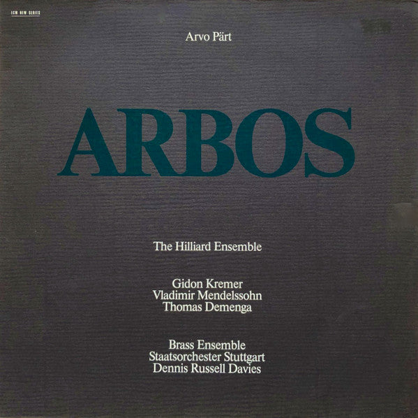 Arvo Pärt - Arbos