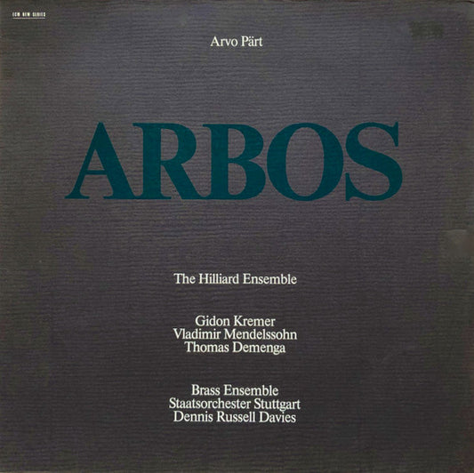 Arvo Pärt - Arbos