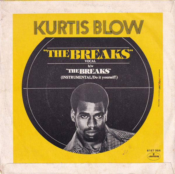 Kurtis Blow - The Breaks (7")