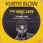 Kurtis Blow - The Breaks (7")