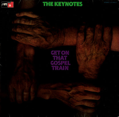 The Keynotes - Get On That Gospel Train