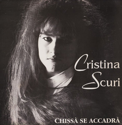 Cristina Scuri - Chissà Se Accadrà
