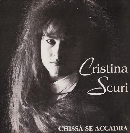 Cristina Scuri - Chissà Se Accadrà
