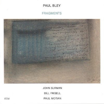 Paul Bley - Fragments