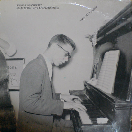 Steve Kuhn Quartet - Last Year's Waltz