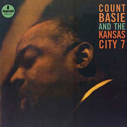 Count Basie And The Kansas City Seven - Count Basie And The Kansas City 7