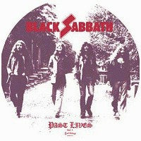Black Sabbath - Past Lives Vol. 2 (picture disc)