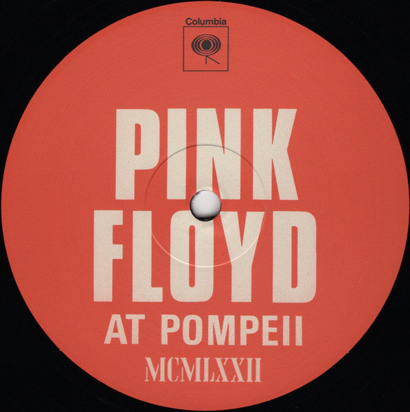 Pink Floyd - Pink Floyd At Pompeii MCMLXXII