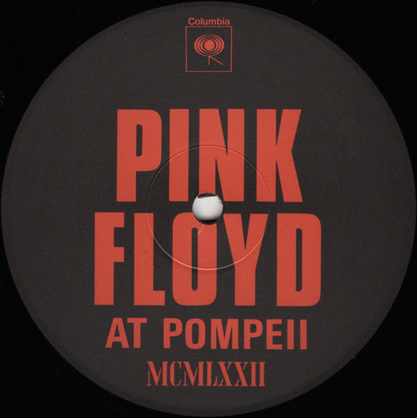 Pink Floyd - Pink Floyd At Pompeii MCMLXXII
