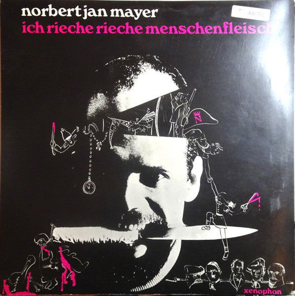 Norbert Jan Mayer - Ich Rieche Rieche Menschenfleisch